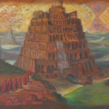 Painting titled "The Town of Babel" by Edward Tabachnik, Original Artwork, Oil