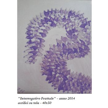 Painting titled "Interrogativo Fratt…" by Elda Lenzi, Original Artwork, Acrylic