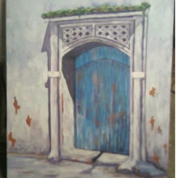 Peinture intitulée "porte.JPG" par Abouryad, Œuvre d'art originale