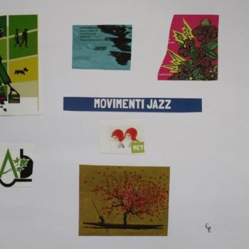 Collages titulada "Jazz" por Elsa Lores, Obra de arte original