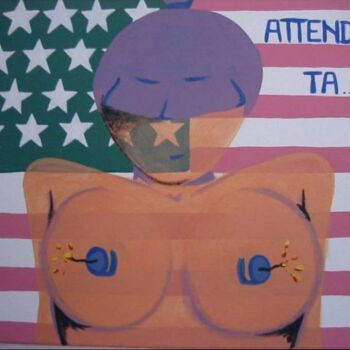Painting titled "ATTENDS TA" by Emmanuelle Liem, Original Artwork