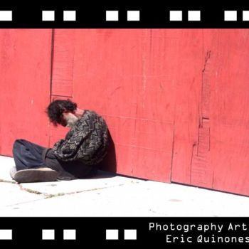 Fotografía titulada "infinita tristeza p…" por Eric Quiñones, Obra de arte original