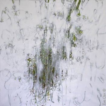 Картина под названием "6 avril 2011" - Eve Clair, Подлинное произведение искусства, Масло