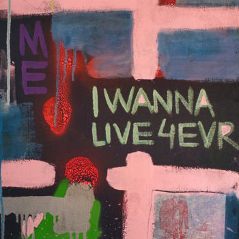 Κολάζ με τίτλο "I WANNA LIVE 4 EVR" από Fake Art, Αυθεντικά έργα τέχνης, Σμάλτο