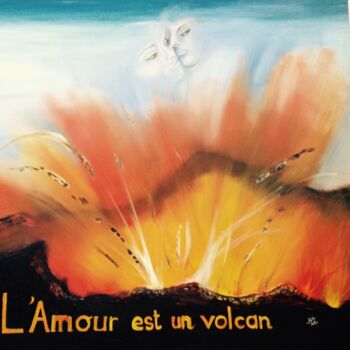 Schilderij getiteld "L'amour est un volc…" door Fleurlise Artiste Peintre Et Sculpteur, Origineel Kunstwerk, Acryl