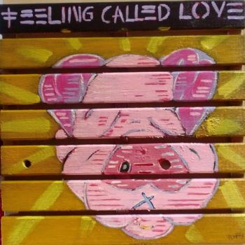 Painting titled "Feeling called love" by Paulo Fontes, Original Artwork, Acrylic