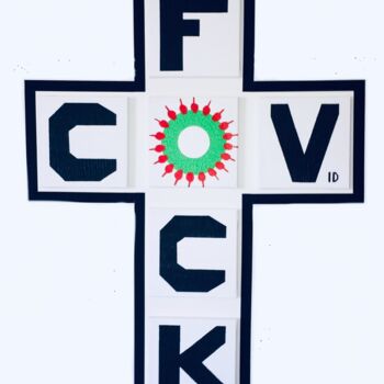 Ζωγραφική με τίτλο "F*CK COV " F*ck off…" από Fov, Αυθεντικά έργα τέχνης, Ακρυλικό