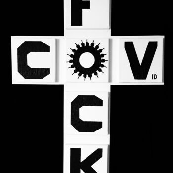 Peinture intitulée "FOCK COV "F*CK OFF"" par Fov, Œuvre d'art originale, Acrylique