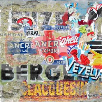 Collages intitulée "BERGER SUZE CLAQUES…" par Francois Chauvin, Œuvre d'art originale