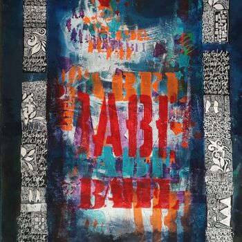 Malarstwo zatytułowany „Babel Project 2” autorstwa Frédéric Haire, Oryginalna praca, Atrament