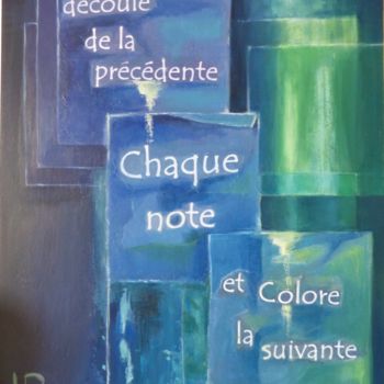 Painting titled "chaque-note-decoule…" by Véronique Roncin, Original Artwork, Acrylic