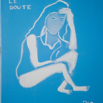 Картина под названием "LE D0UTE" - Gilles Piquereau, Подлинное произведение искусства, Масло