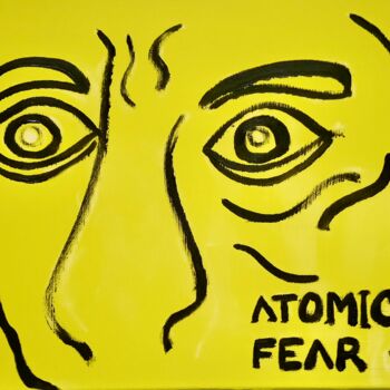 Painting titled "ATOMIC FEAR" by Gilles Piquereau, Original Artwork, Oil