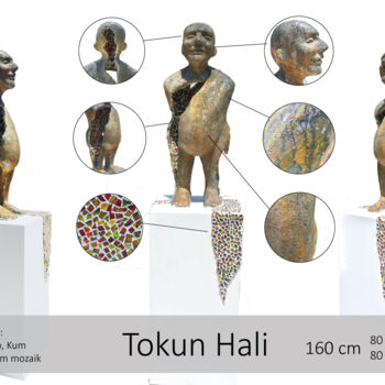 Скульптура под названием "Tokun Hali" - Hasan Cingiz, Подлинное произведение искусства, Литьё