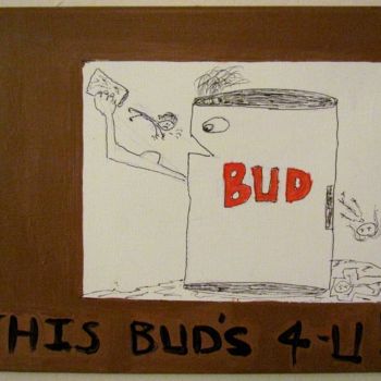 Painting titled "This Bud's For You" by Howard Meehan Meehan, Original Artwork, Acrylic
