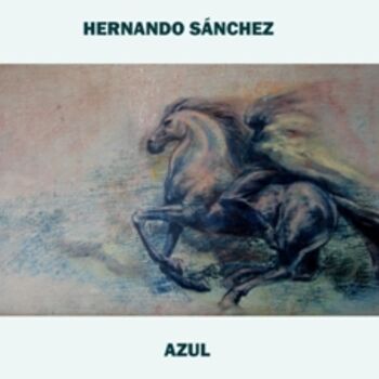 Malarstwo zatytułowany „Azúl” autorstwa Hernando Sánchez, Oryginalna praca