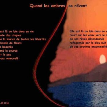 Artes digitais intitulada "Quand les ombres se…" por Huguette Bertrand, Obras de arte originais