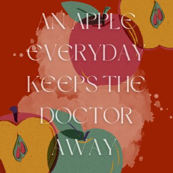 Digital Arts titled ""An Apple Everyday…" by Inside Out Art & Design, Original Artwork, 2D Digital Work