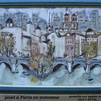 Ζωγραφική με τίτλο "pont-a-paris-en-aut…" από Ioana, Αυθεντικά έργα τέχνης, Γκουάς