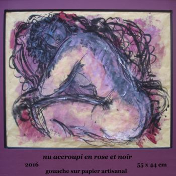 Painting titled "nu accroupi en rose…" by Ioana, Original Artwork, Gouache