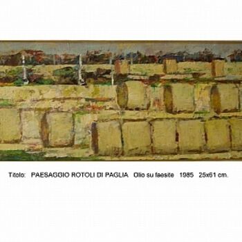 Painting titled "Paesaggio rotoli di…" by De Giovanni Irmo, Original Artwork