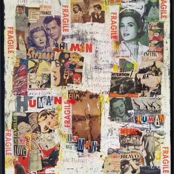 Collages intitolato "Just Human" da Isabelle Blondel, Opera d'arte originale, Collages
