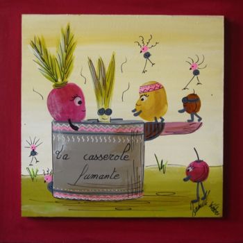 Painting titled "la casserole fumant…" by Isabelle Weber, Original Artwork, Acrylic