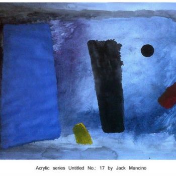 Картина под названием "Jack Mancino Abstra…" - Jack C Mancino, Подлинное произведение искусства, Масло