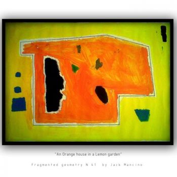 Peinture intitulée "Fragmented geometry…" par Jack C Mancino, Œuvre d'art originale, Huile