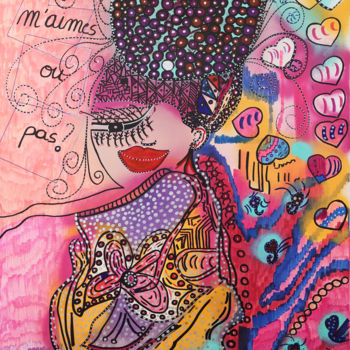 Peinture intitulée "TU M'AIMES OU PAS?" par Jasmine D, Œuvre d'art originale, Acrylique