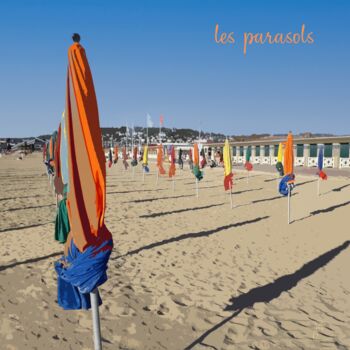 Фотография под названием "Les parasols 3 (Dea…" - Jean-Marc Ambrosini, Подлинное произведение искусства, Цифровая фотография…
