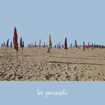Photography titled "Les parasols 1 (Dea…" by Jean-Marc Ambrosini, Original Artwork, Digital Photography Mounted on Wood Stre…