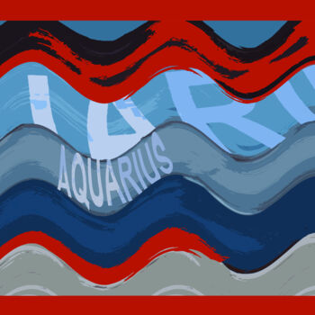 Arts numériques intitulée "AQUARIUS" par Jean Paul Pierozzi, Œuvre d'art originale, 