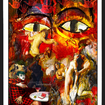 Pittura intitolato "LA MORT DE SARDANAP…" da Jean Mirre, Opera d'arte originale, Altro