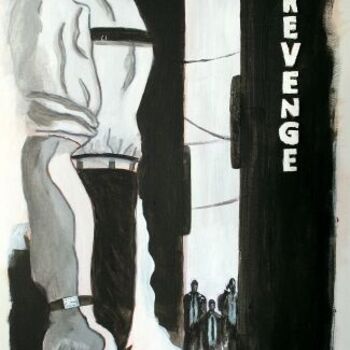 Картина под названием "Revenge" - Jerome Brillat, Подлинное произведение искусства