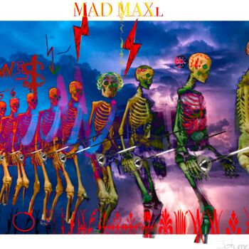 Pittura intitolato "Madmax" da Johannes Hoelderl, Opera d'arte originale, Lavoro digitale 2D