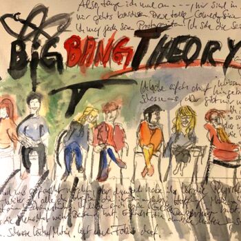 Ζωγραφική με τίτλο "The Big Bang Theory…" από Jörg Weber, Αυθεντικά έργα τέχνης, Ακουαρέλα