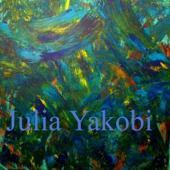 Pittura intitolato "Waves of Wind" da Julia Yakobi, Opera d'arte originale