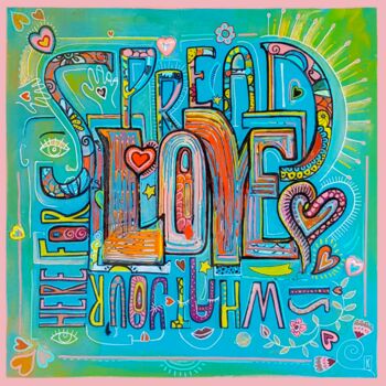 绘画 标题为“Spread Love” 由Karine Me Moon, 原创艺术品, 丙烯 安装在木质担架架上