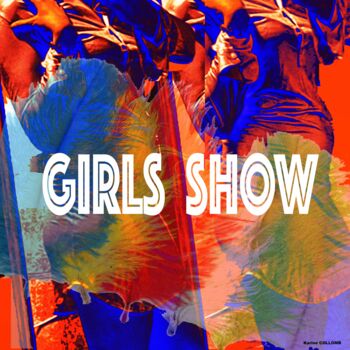 Painting titled "Girls show" by Karine Collomb, Original Artwork, Digital Painting Mounted on Wood Stretcher frame