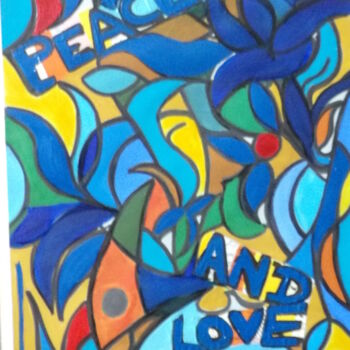 Pittura intitolato "Peace and love" da Kelly Mathieu, Opera d'arte originale, Acrilico