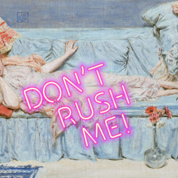 "Don’t Rush Me Neon" başlıklı Dijital Sanat Kerry Pritchard tarafından, Orijinal sanat, Dijital Resim