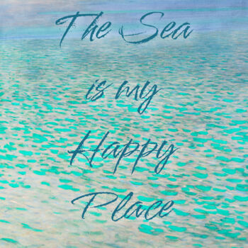 Digital Arts titled "The sea is my happy…" by Kerry Pritchard, Original Artwork, Digital Painting