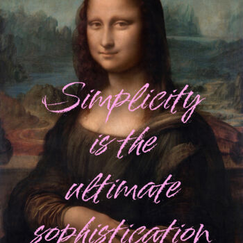 "Simplicity is the u…" başlıklı Dijital Sanat Kerry Pritchard tarafından, Orijinal sanat, Dijital Resim