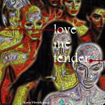 Цифровое искусство под названием "LOVE ME TENDER" - Koen Vlerick, Подлинное произведение искусства