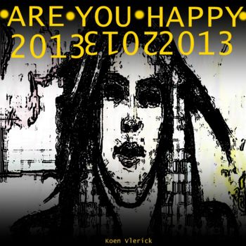 「ARE YOU HAPPY 9」というタイトルのデジタルアーツ Koen Vlerickによって, オリジナルのアートワーク