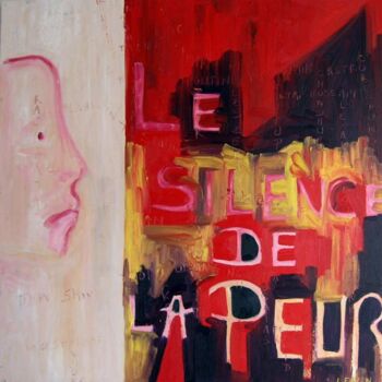 Painting titled "le silence dela peur" by Laure Feyen, Original Artwork