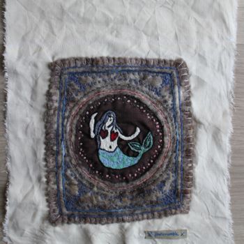 Textielkunst getiteld "La Sirène" door Fontencomble, Origineel Kunstwerk
