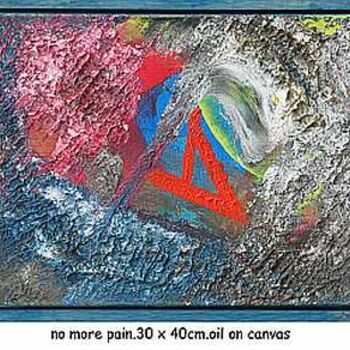 Картина под названием "no more pain" - Left Hand Georges, Подлинное произведение искусства