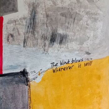 Malarstwo zatytułowany „The Wind Blows Wher…” autorstwa Leo Budhi, Oryginalna praca, Akryl